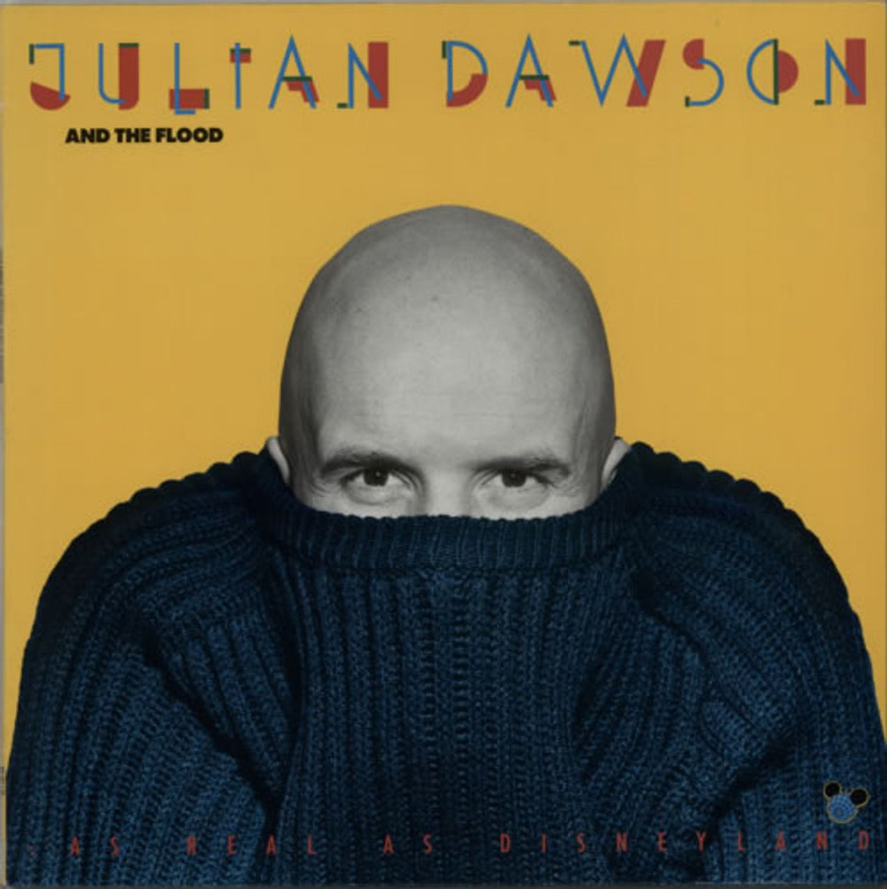 Julian Dawson As Real As Disneyland German vinyl LP album (LP record) 831607-1