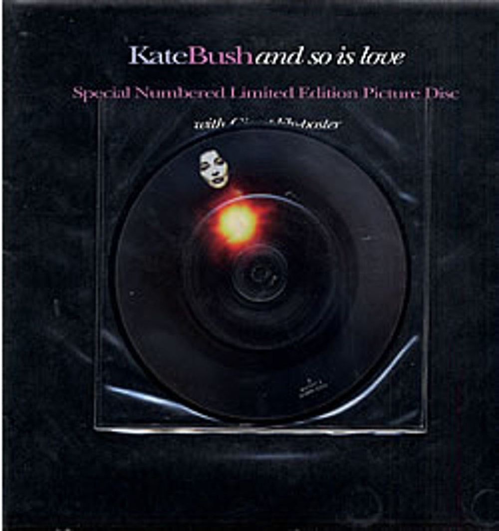 Kate Bush And So Is Love + poster UK 7" vinyl picture disc (7 inch picture disc single) EMPD355