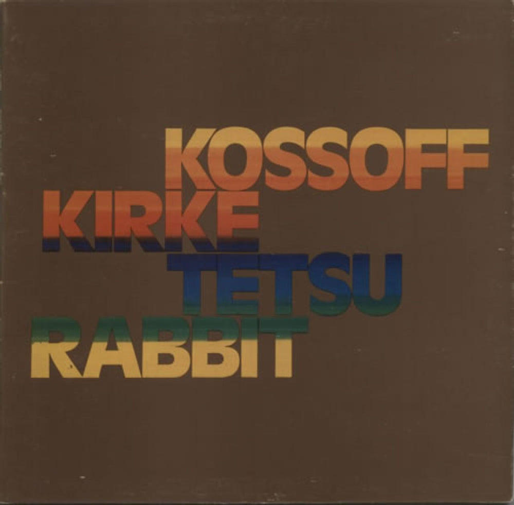 Kossoff, Kirke, Tetsu & Rabbit Kossoff / Kirke / Tetsu / Rabbit - 1st UK vinyl LP album (LP record) ILPS9188