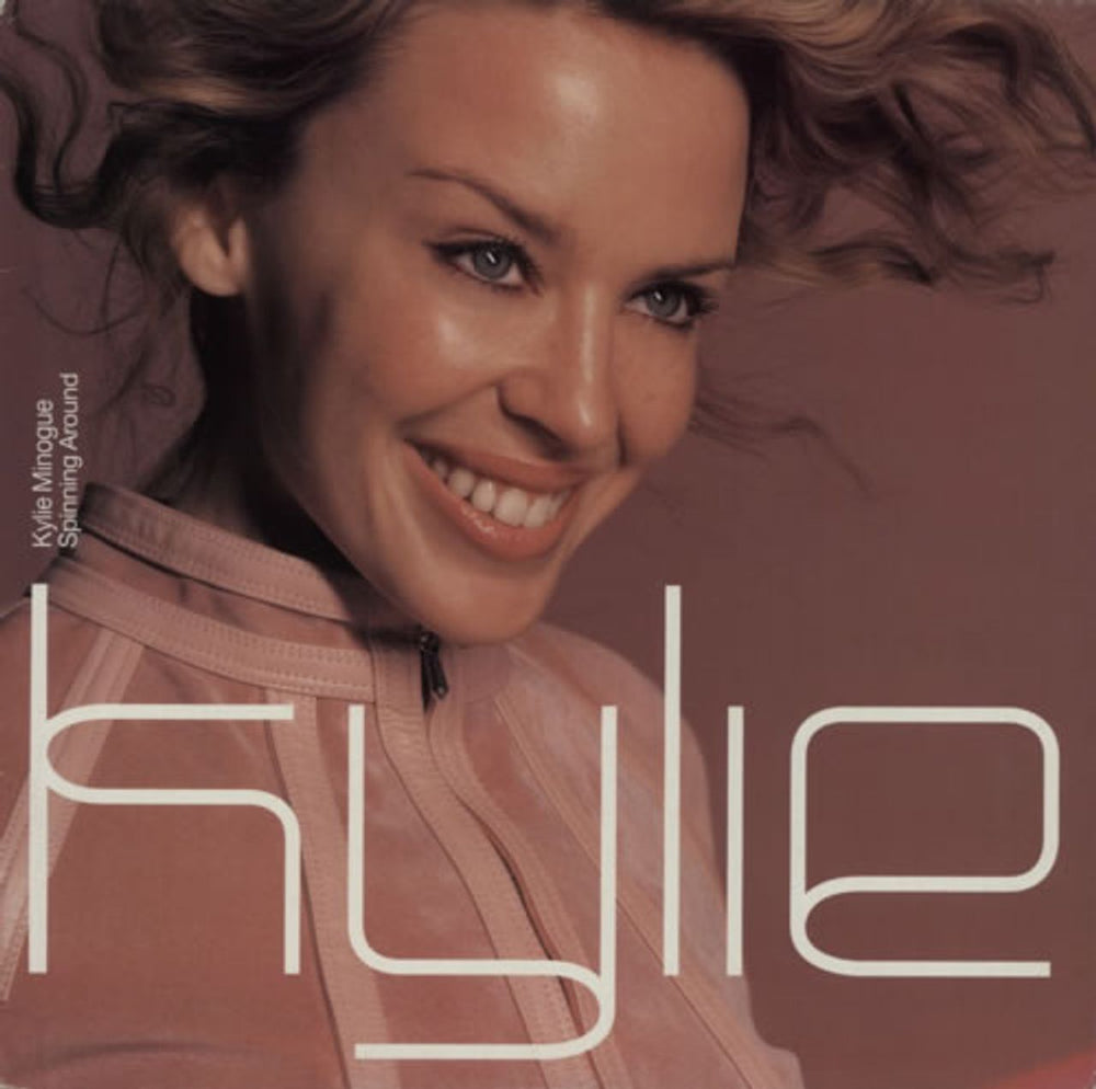 Kylie Minogue Spinning Around UK 12" vinyl single (12 inch record / Maxi-single) 12R6542