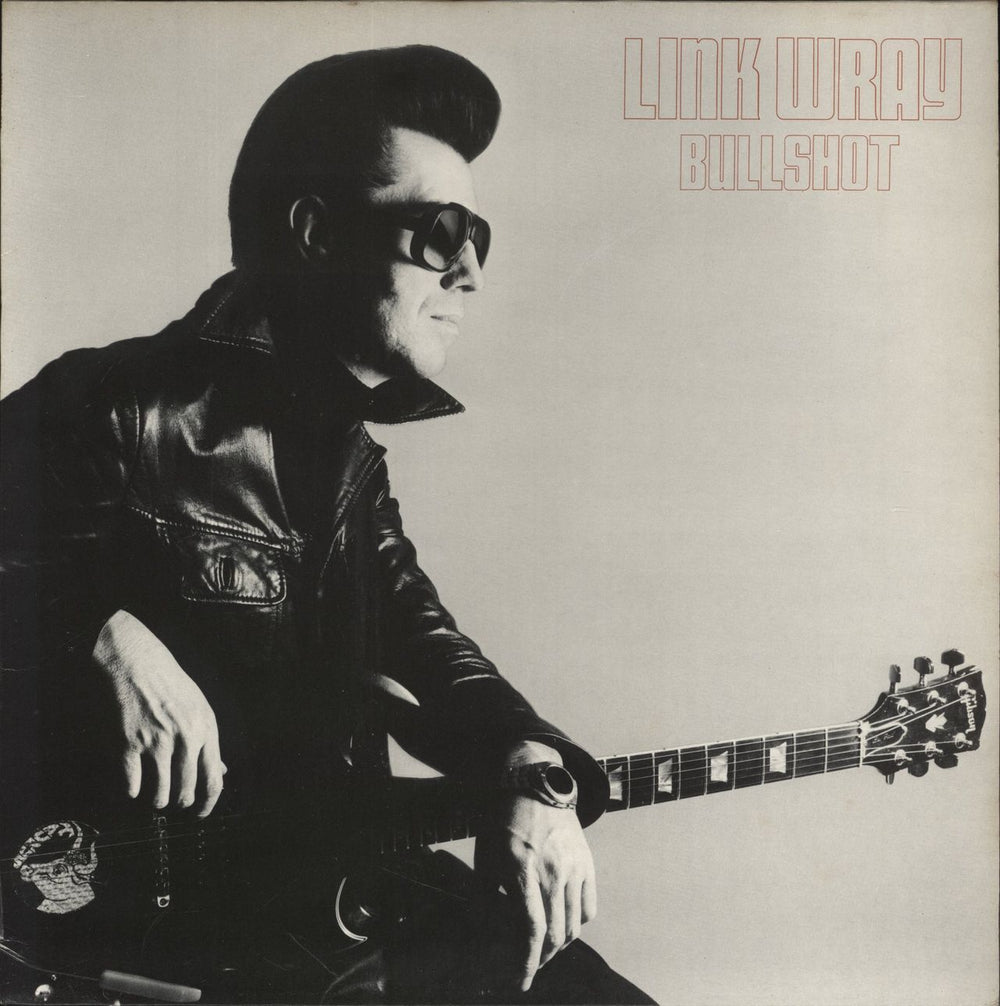 Link Wray Bullshot - EX UK vinyl LP album (LP record) CAS1143