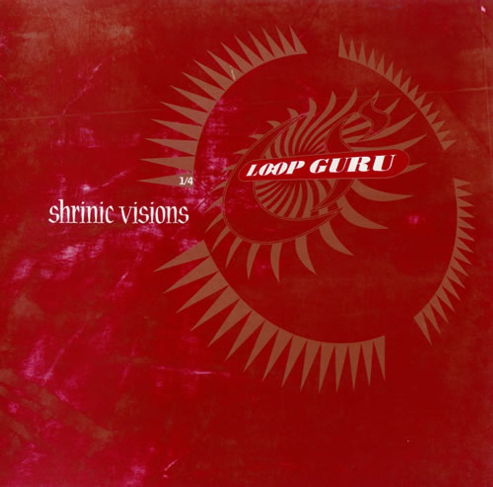 Loop Guru Shrinic Visions 1/4 UK 12" vinyl single (12 inch record / Maxi-single) NR46T