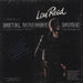Lou Reed Metal Machine Music UK 2-LP vinyl record set (Double LP Album) SR002