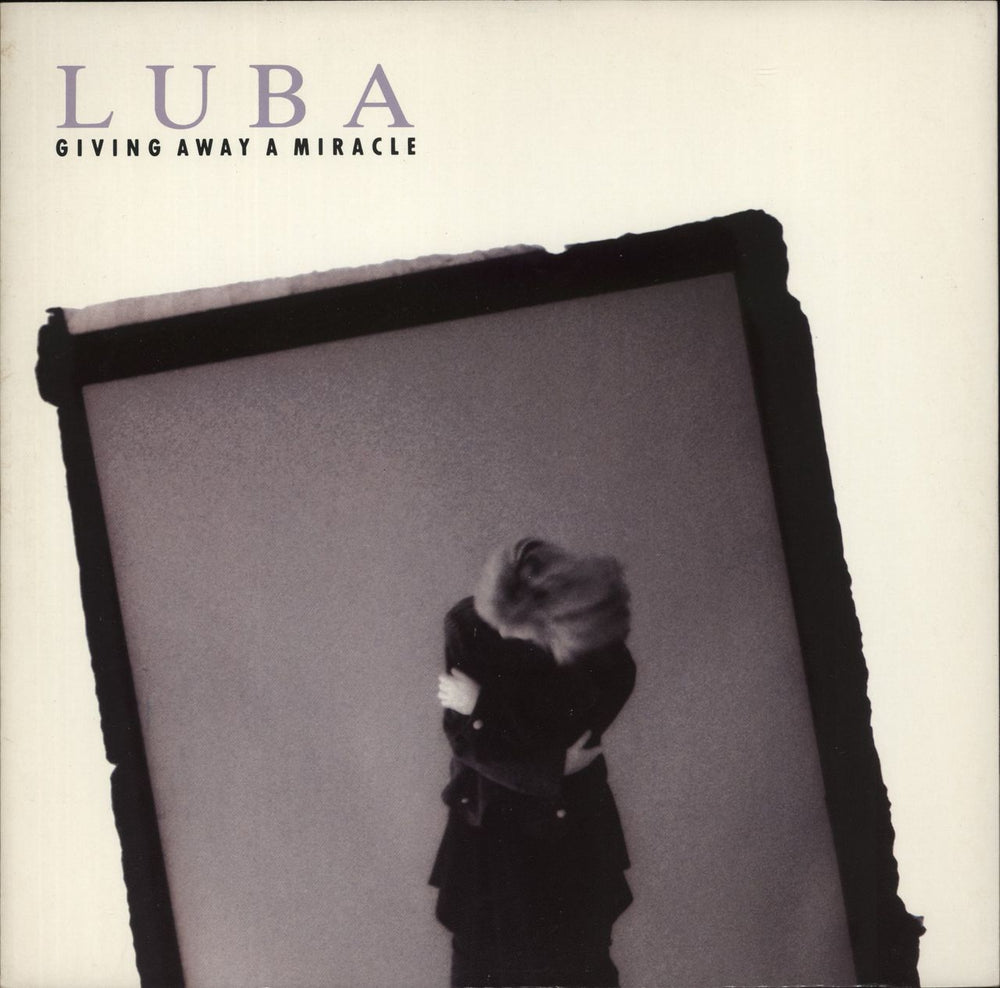 Luba Giving Away A Miracle UK 12" vinyl single (12 inch record / Maxi-single) 12CL581