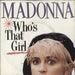 Madonna Who's That Girl - Red Inj - Paper Sleeve UK 7" vinyl single (7 inch record / 45) W8341