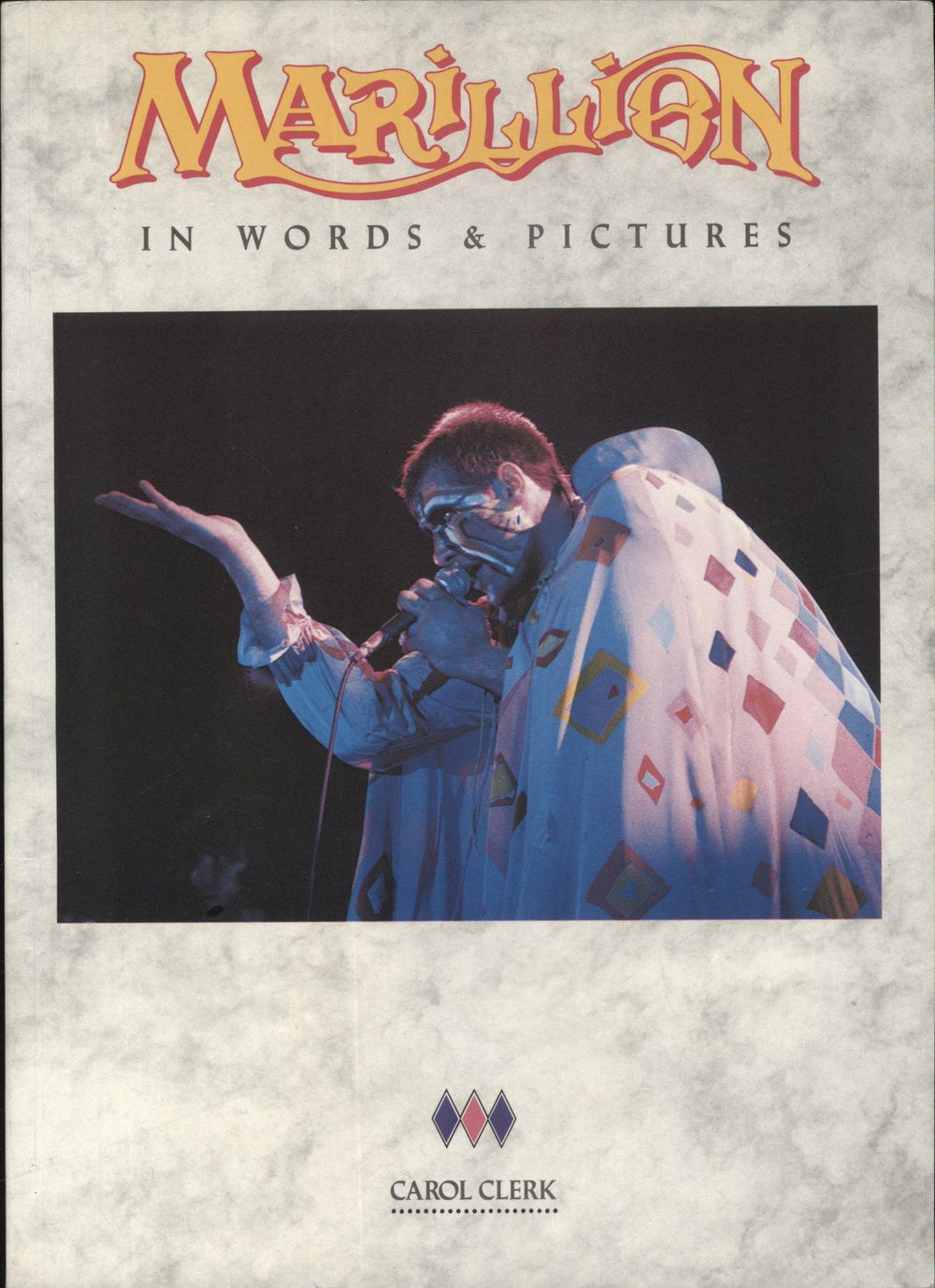 Marillion In Words & Pictures UK book OP43512