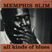 Memphis Slim All Kinds Of Blues US vinyl LP album (LP record) OBC-507