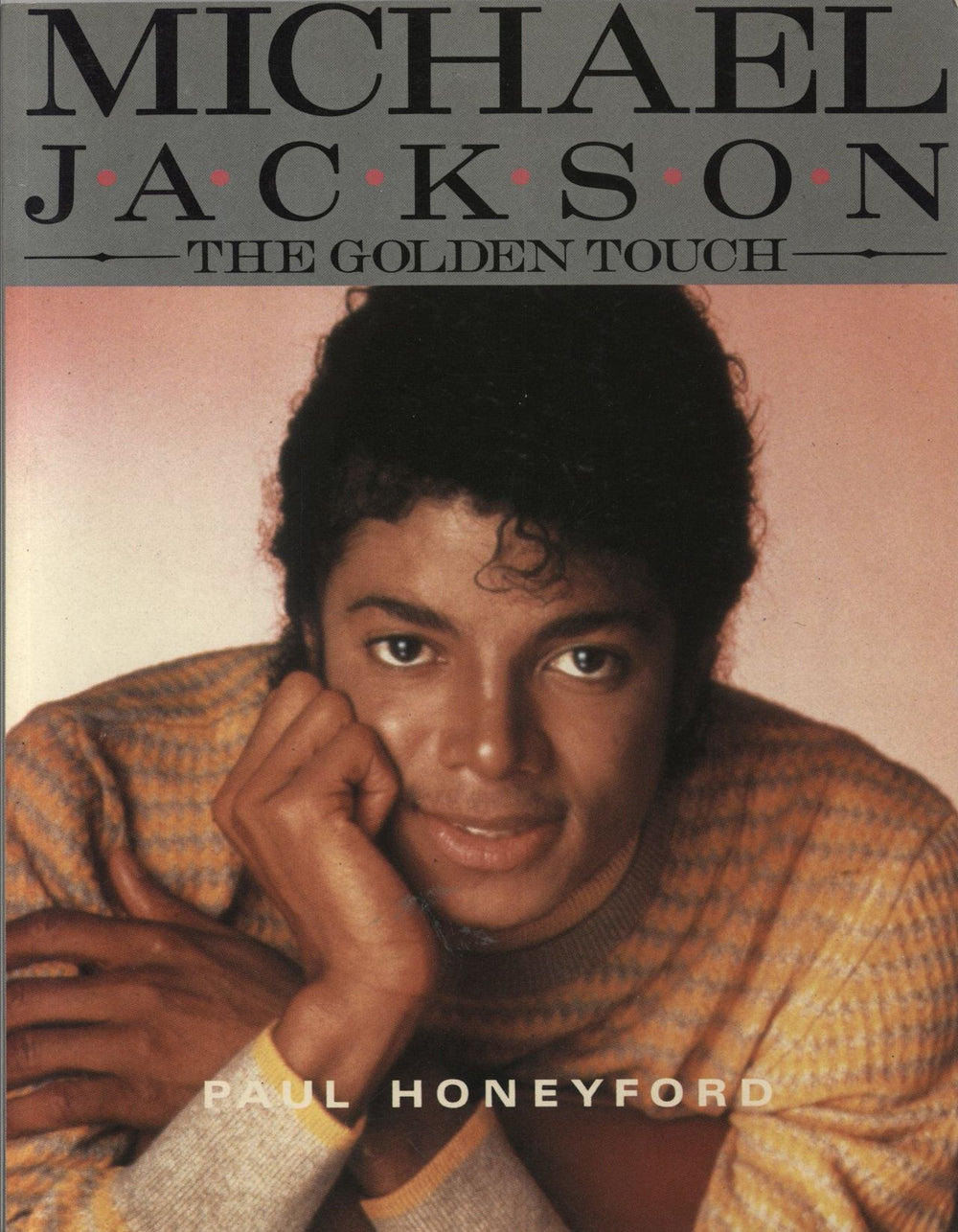 Michael Jackson The Golden Touch UK book 0-85965-092-8