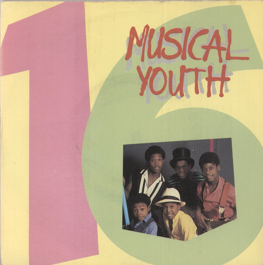 Musical Youth 16 Sixteen - solid centre UK 7" vinyl single (7 inch record / 45) YOU7