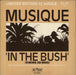 Musique In The Bush UK 12" vinyl single (12 inch record / Maxi-single) 12-6791