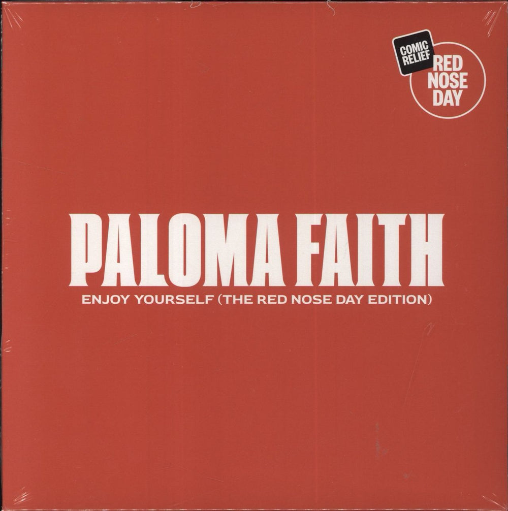 Paloma Faith Enjoy Yourself [The Red Nose Day Edition] - Red Vinyl - Sealed UK 7" vinyl single (7 inch record / 45) 19658888467