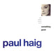 Paul Haig Something Good UK 12" vinyl single (12 inch record / Maxi-single) YRT25