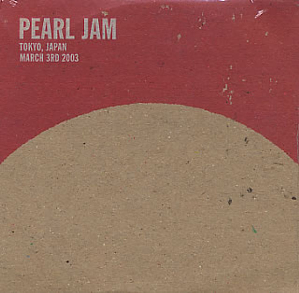 Pearl Jam Tokyo Japan March 3rd 2003 US 2 CD album set (Double CD) E2K-90336