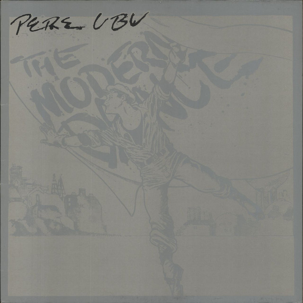 Pere Ubu The Modern Dance UK vinyl LP album (LP record) SFLP3