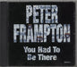 Peter Frampton You Had To Be There US Promo CD single (CD5 / 5") CMCDJ873212