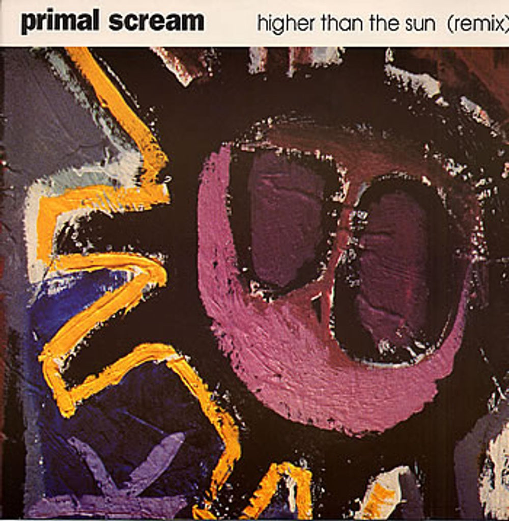 Primal Scream Higher Than The Sun - Remix UK 12" vinyl single (12 inch record / Maxi-single) CRE096X