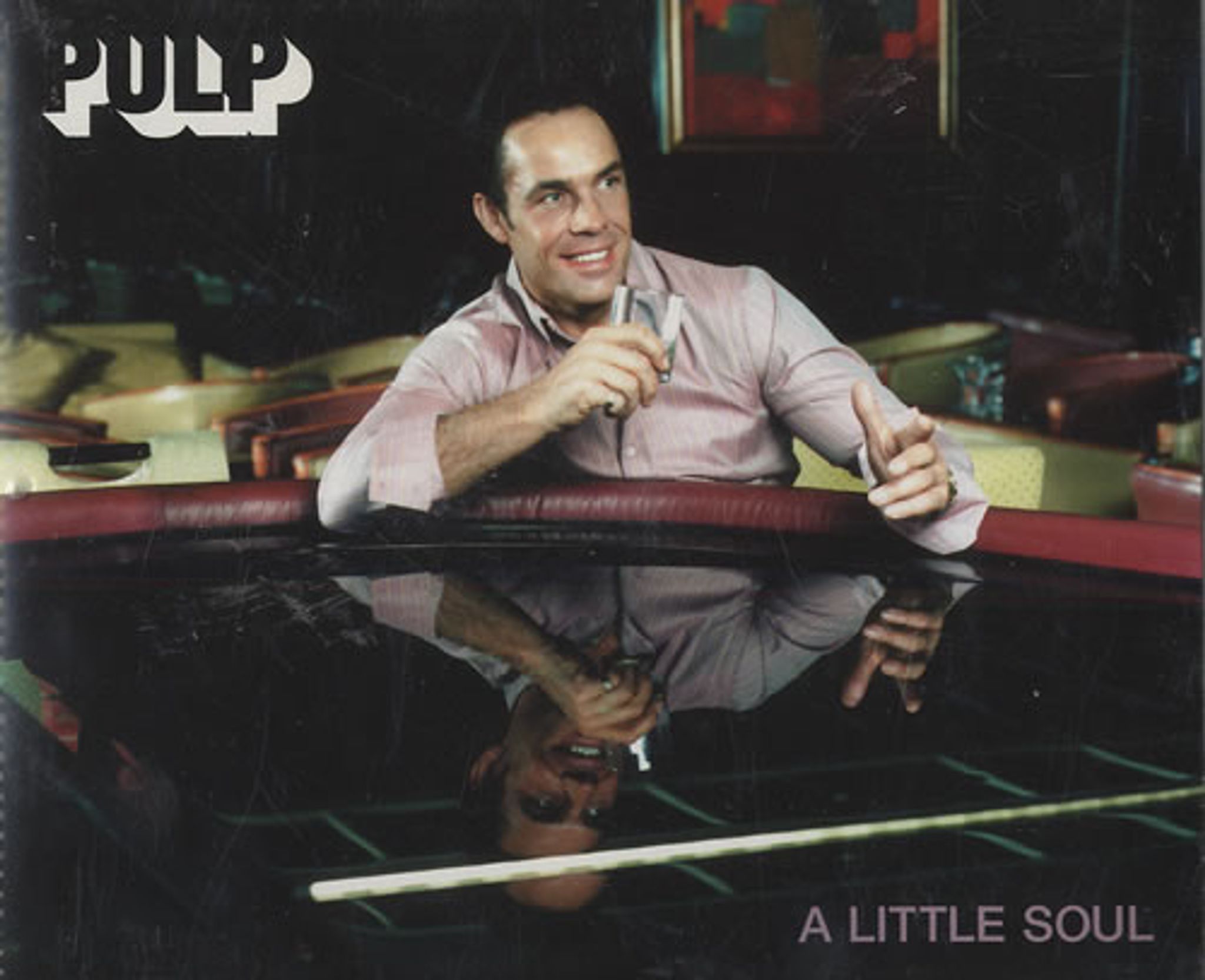 Pulp A Little Soul UK CD single (CD5 / 5\") CID708