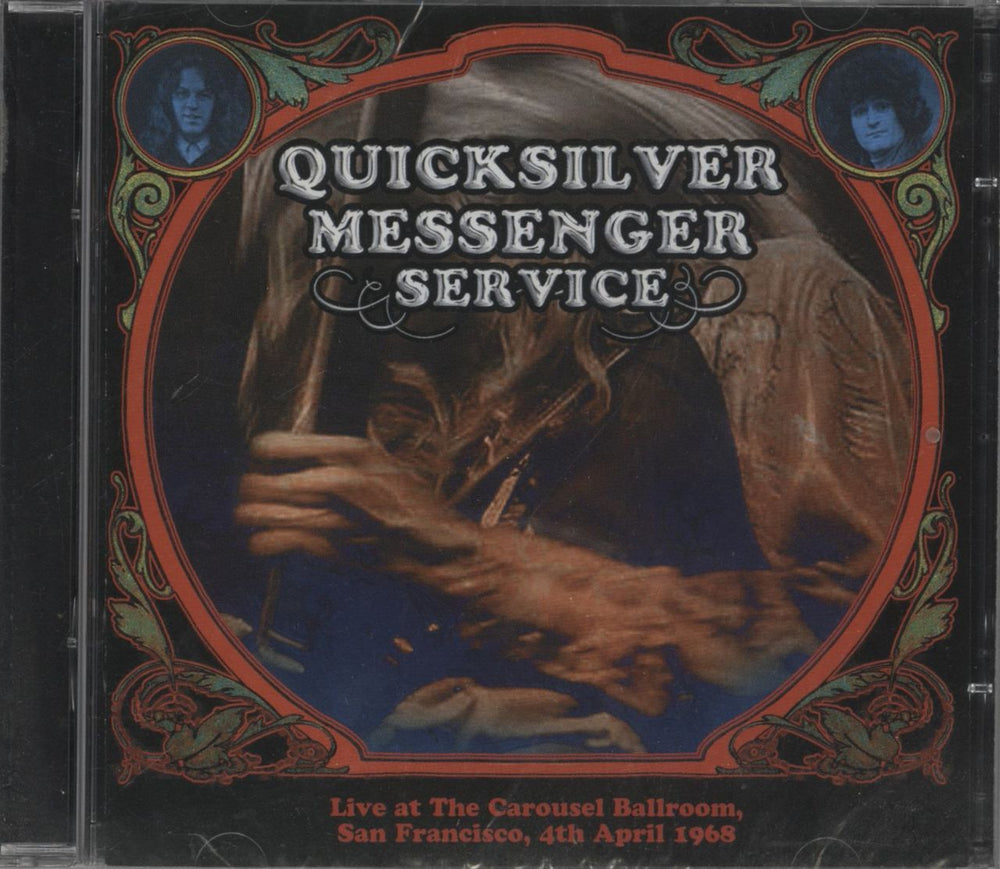 Quicksilver Messenger Service Live At The Carousel Ballroom, San Francisco, 4th April 1968 - Sealed UK 2 CD album set (Double CD) BEARVP109CD