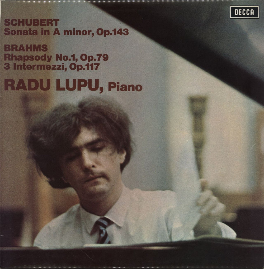 Radu Lupu Schubert: Sonata In A Minor, Op.143 / Brahms: Rhapsody No.1, Op79, 3 Intermezzi, Op.117 UK vinyl LP album (LP record) SXL6504