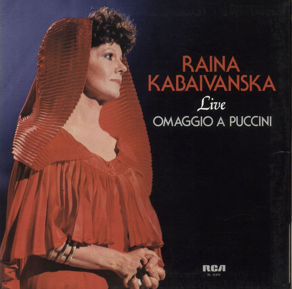 Raina Kabaivanska Live Omaggio A Puccini Italian vinyl LP album (LP record) RL31475