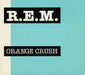 REM Orange Crush Spanish Promo 7" vinyl single (7 inch record / 45) 1.008