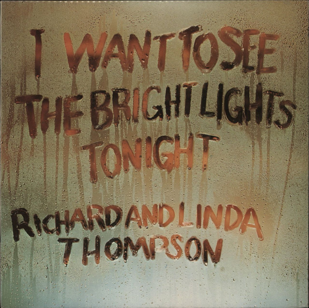 Richard & Linda Thompson I Want To See - 4th UK vinyl LP album (LP record) ILPS9266