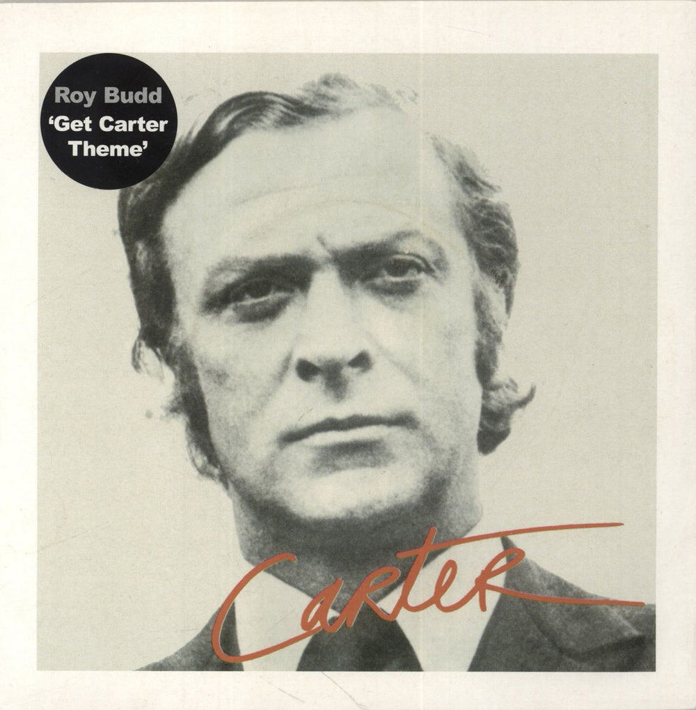 Roy Budd Get Carter - EX UK 7" vinyl single (7 inch record / 45) CMWSE1191