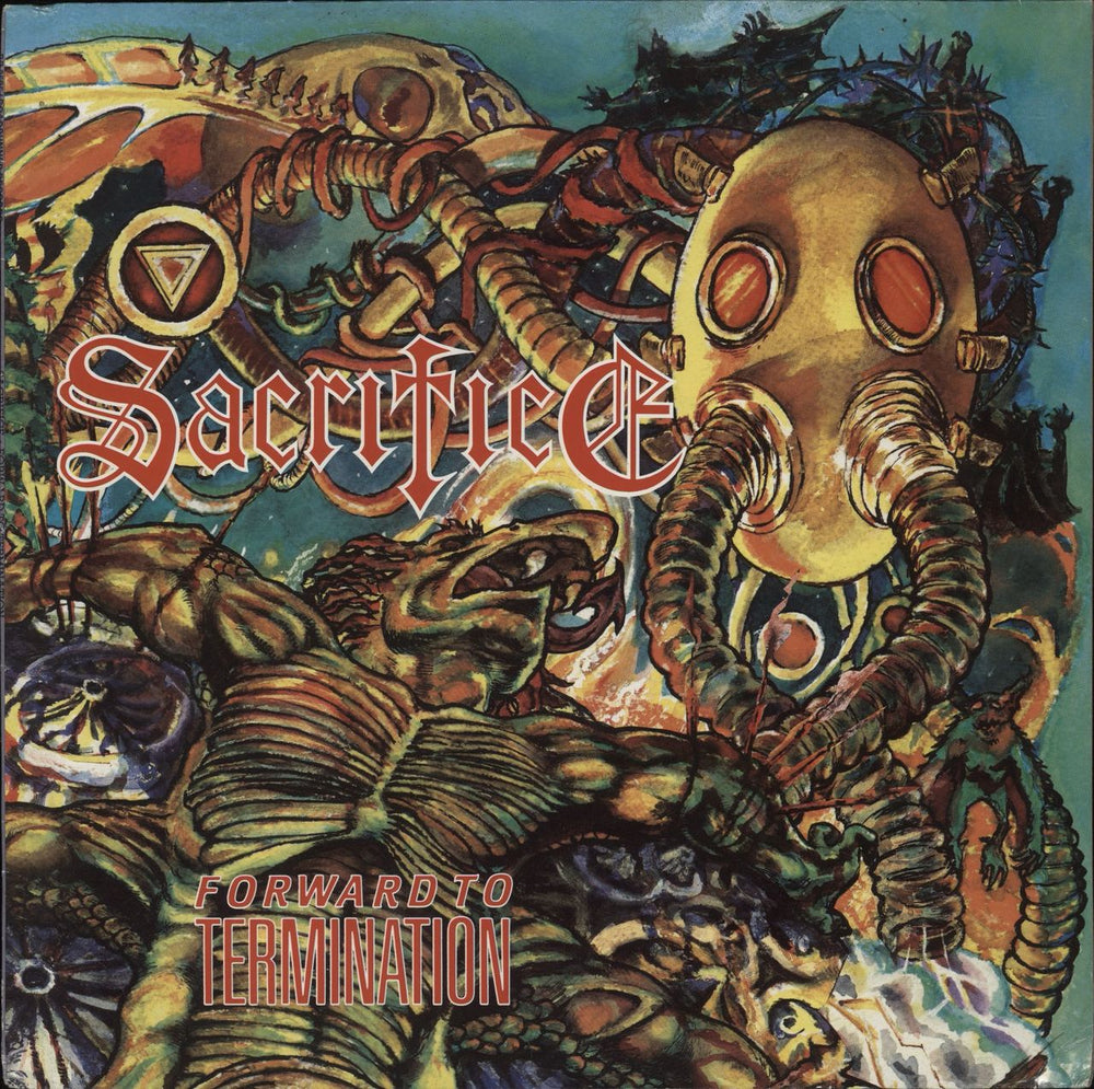 Sacrifice  Forward To Termination UK vinyl LP album (LP record) RR9595