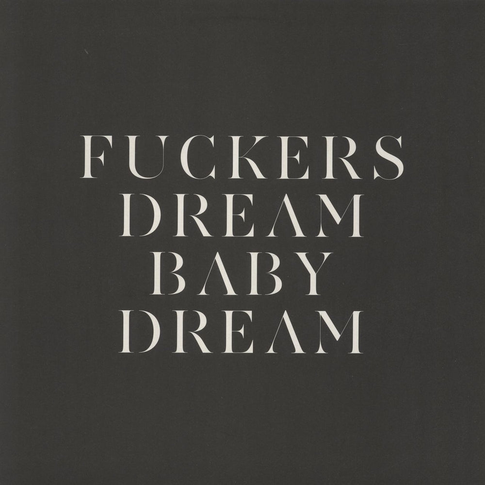 Savages Fuckers / Dream Baby Dream UK 12" vinyl single (12 inch record / Maxi-single) OLE-1060-1