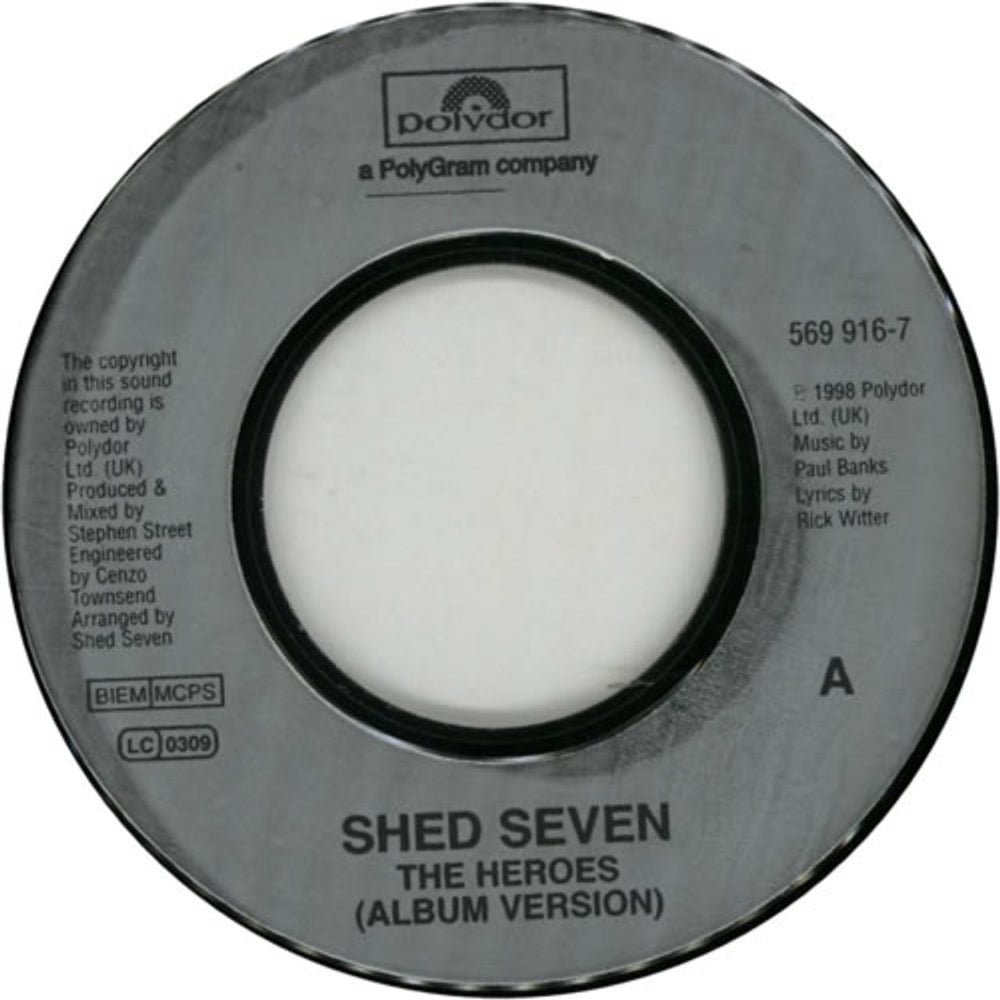 Shed Seven The Heroes - Jukebox UK 7" vinyl single (7 inch record / 45) 569916-7