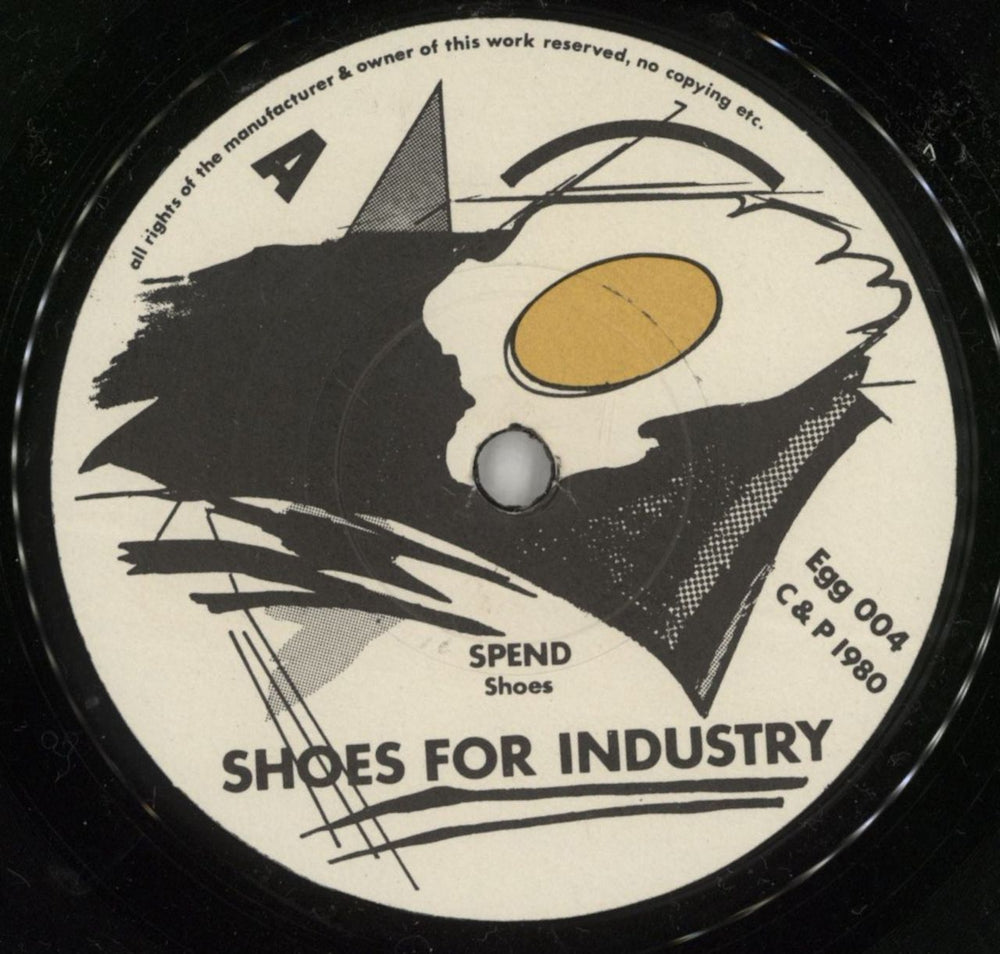 Shoes For Industry Spend UK 7" vinyl single (7 inch record / 45) VOQ07SP563395