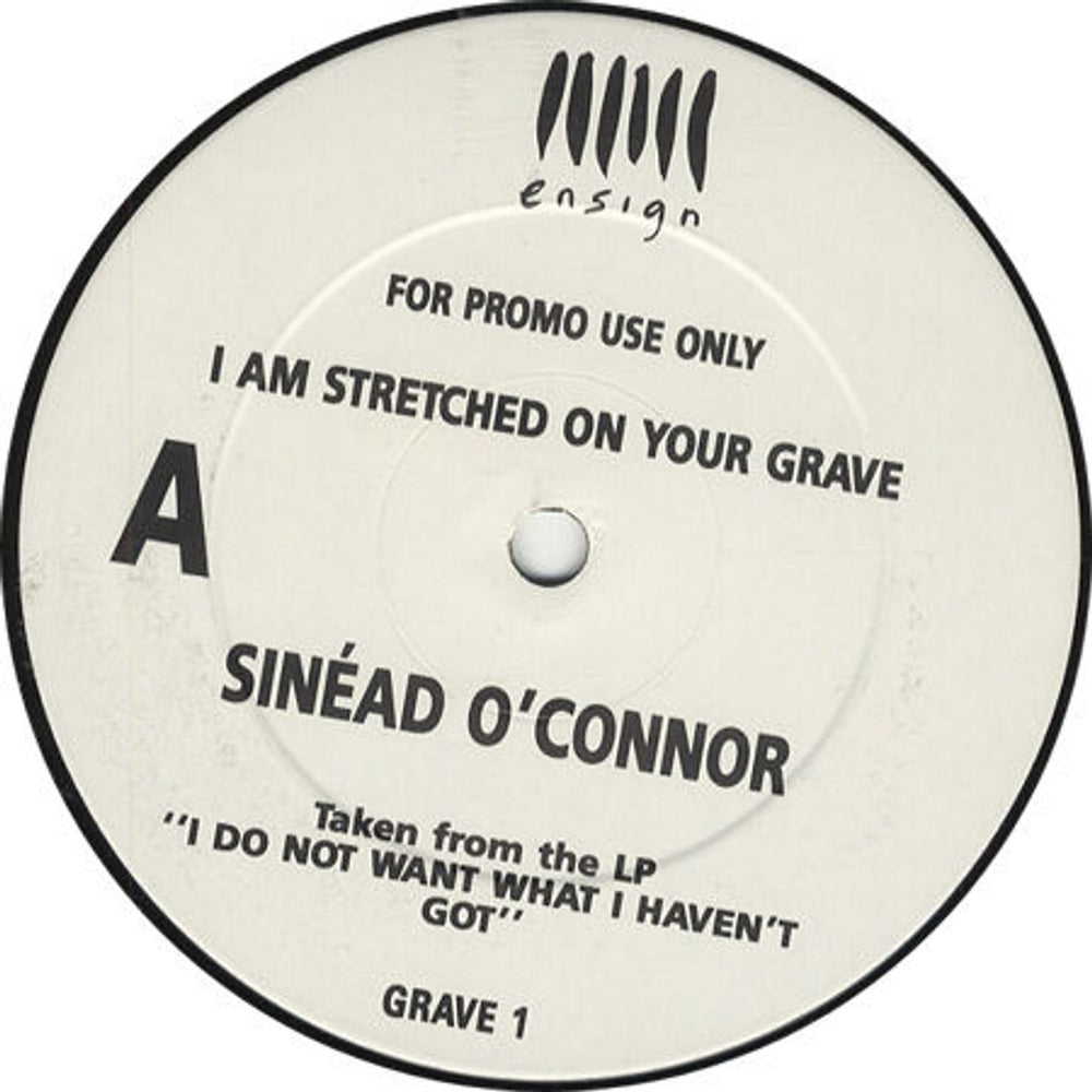 Sinead O'Connor I Am Stretched On Your Grave UK Promo 12" vinyl single (12 inch record / Maxi-single) GRAVE1