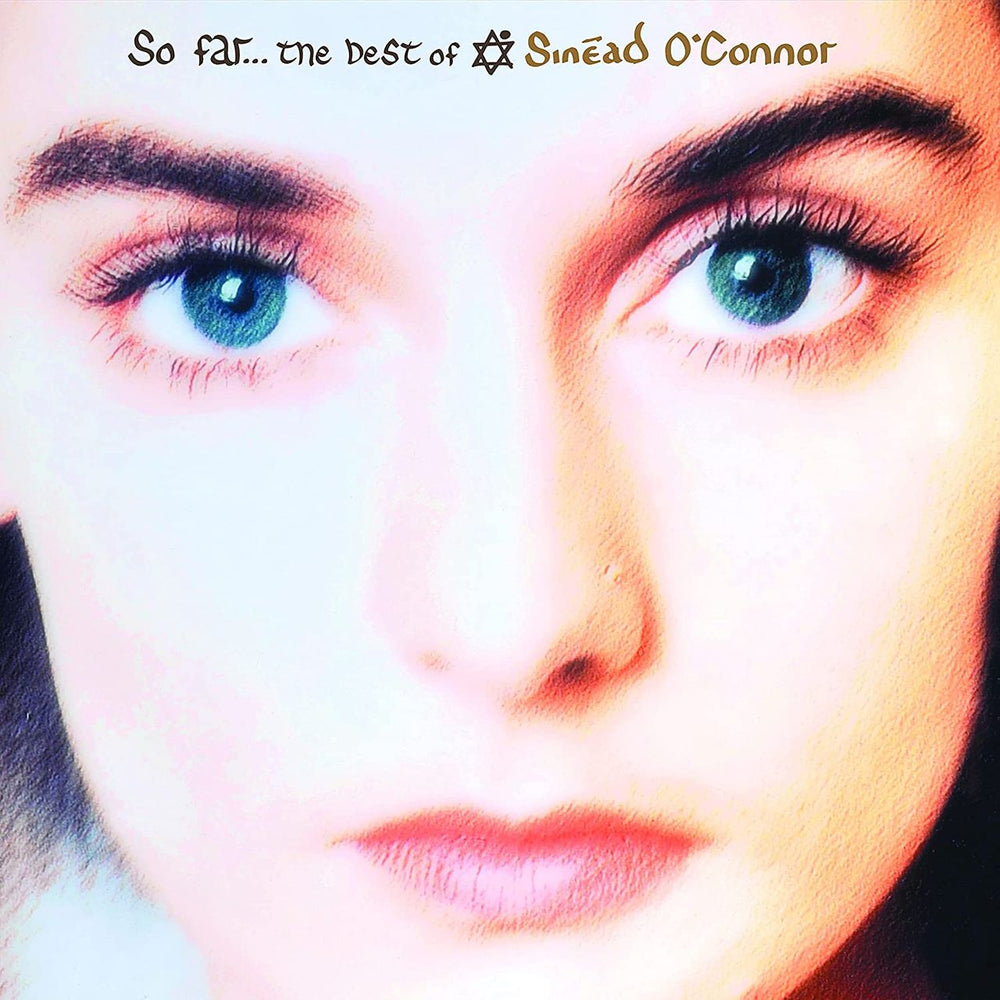 Sinead O'Connor So Far...The Best Of - Clear Vinyl - Sealed UK 2-LP vinyl record set (Double LP Album) 5060516097234