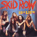 Skid Row (80s) 18 & Life UK 7" vinyl single (7 inch record / 45) A8883