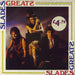 Slade Slades Greats UK vinyl LP album (LP record) SLAD1