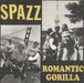 Spazz Spazz / Romantic Gorilla - Yellow Lettering Sleeve US vinyl LP album (LP record) POLLUTE025