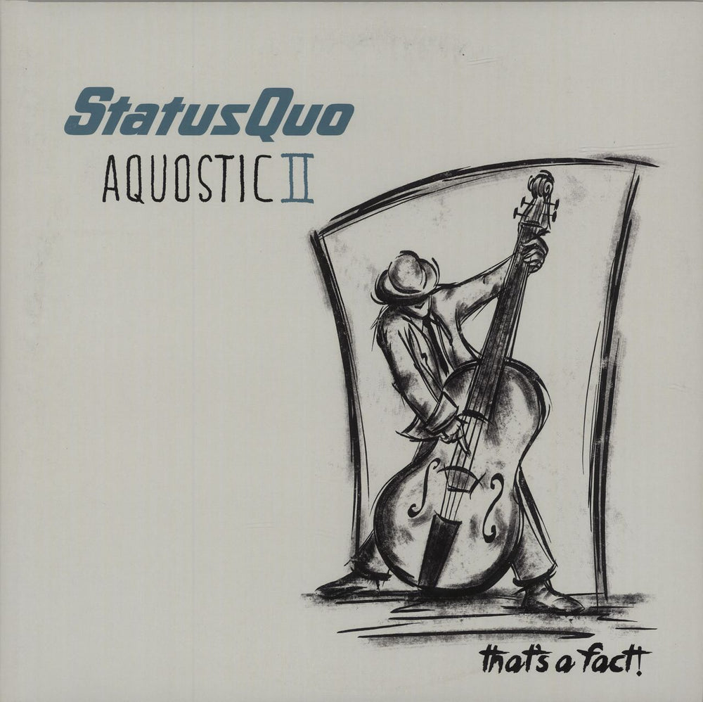 Status Quo Aquostic II : That's A Fact! UK 2-LP vinyl record set (Double LP Album) 5702682