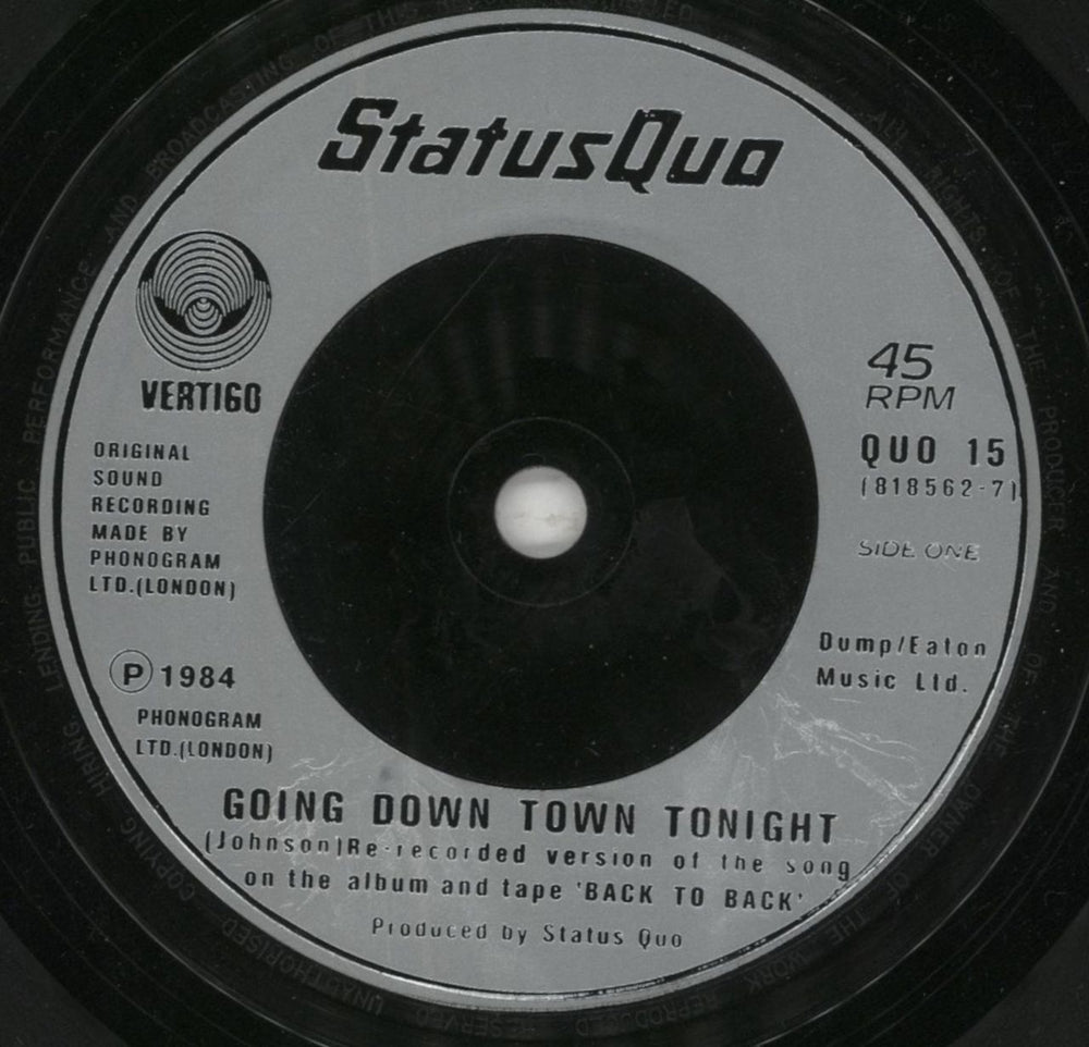 Status Quo Going Down Town Tonight UK 7" vinyl single (7 inch record / 45) QUO07GO67277