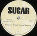 Sugar (90s) Believe What You're Saying UK 7" vinyl single (7 inch record / 45) SGR07BE293593