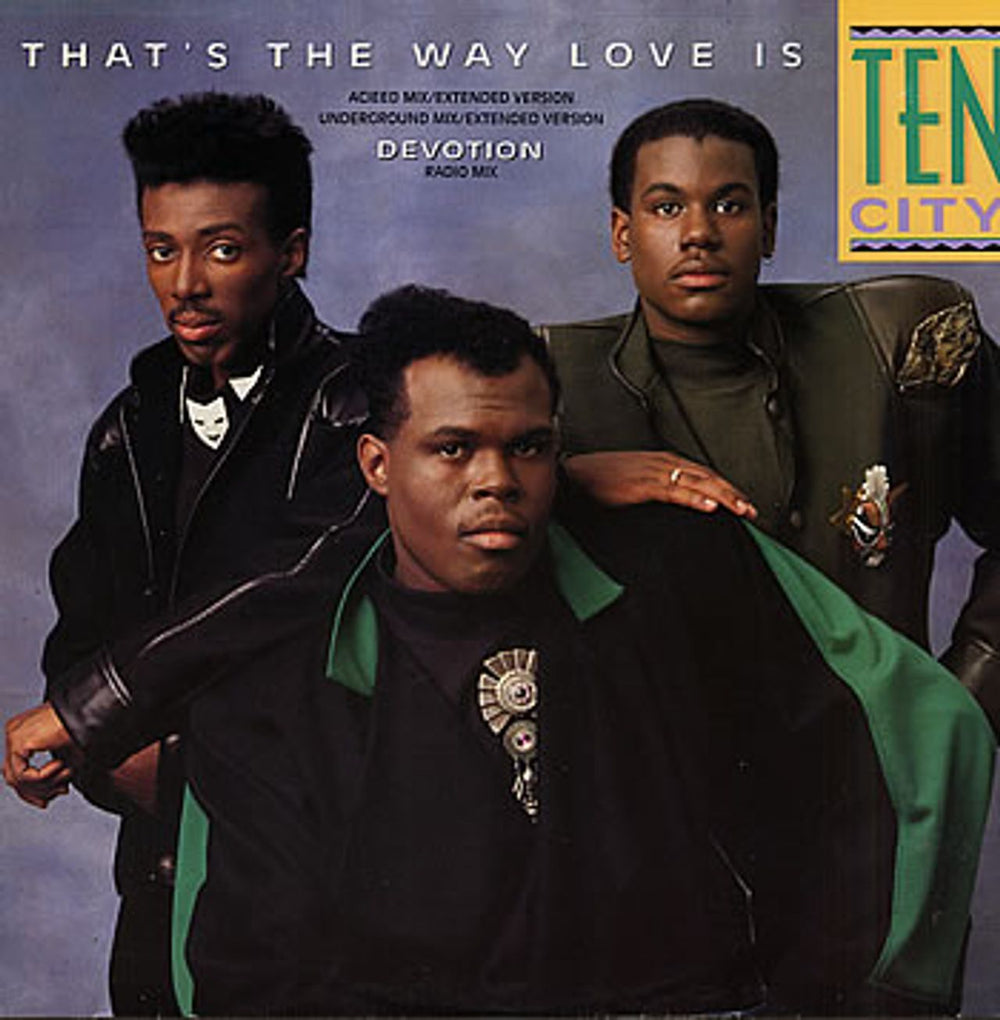 Ten City That's The Way Love Is UK 12" vinyl single (12 inch record / Maxi-single) A8963T