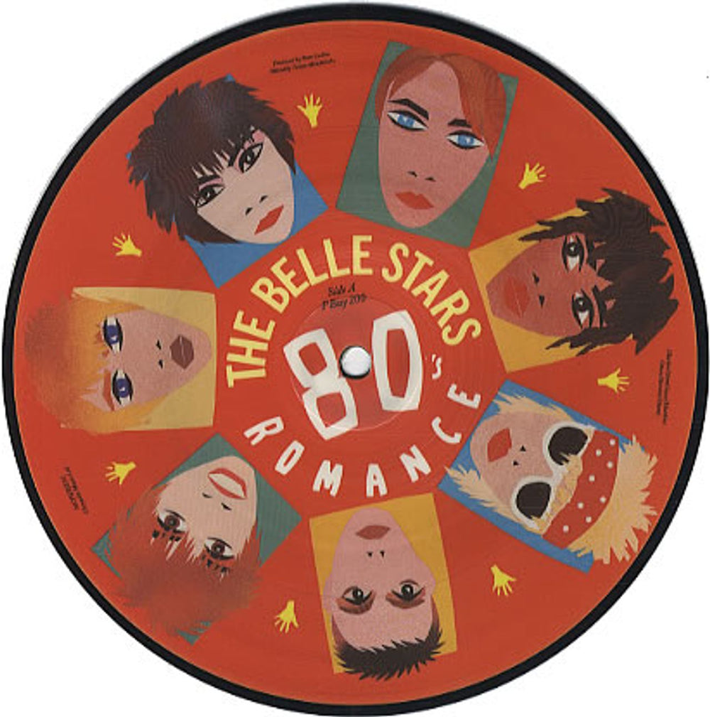 The Belle Stars 80's Romance UK 7" vinyl picture disc (7 inch picture disc single) PBUY200