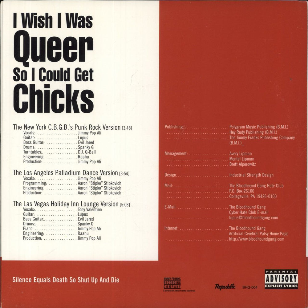 The Bloodhound Gang I Wish I Was Queer So I Could Get Chicks US 7" vinyl single (7 inch record / 45)