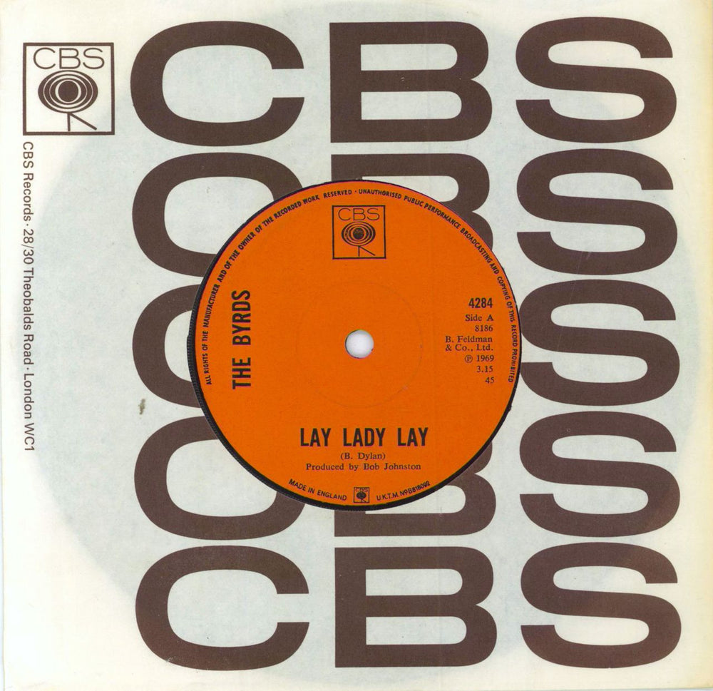 The Byrds Lay Lady Lay - Solid UK 7" vinyl single (7 inch record / 45) 4284