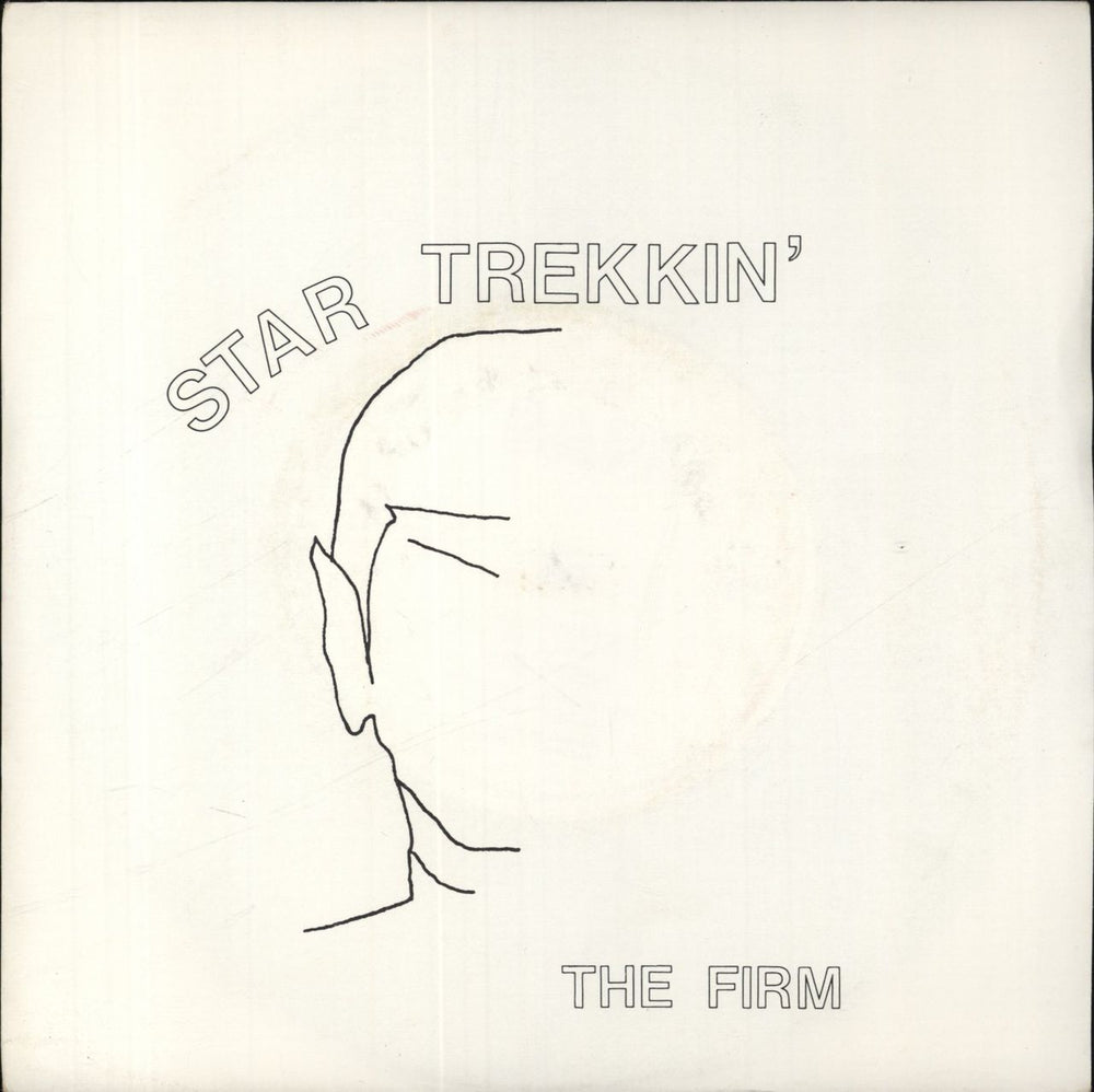 The Firm (Pop) Star Trekkin' UK 7" vinyl single (7 inch record / 45) TREK1