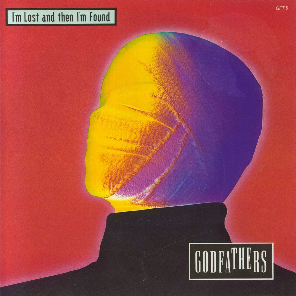 The Godfathers I'm Lost And Then I'm Found UK 7" vinyl single (7 inch record / 45) GFT5