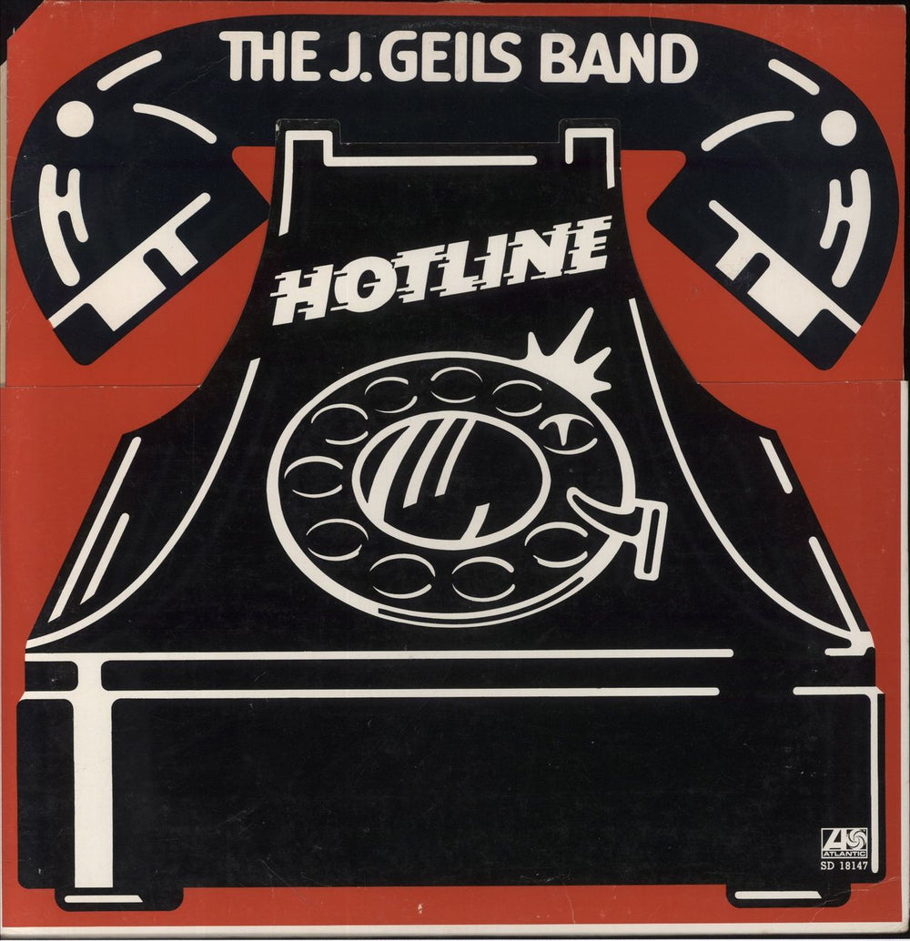 The J. Geils Band Hotline US vinyl LP album (LP record) SD18147