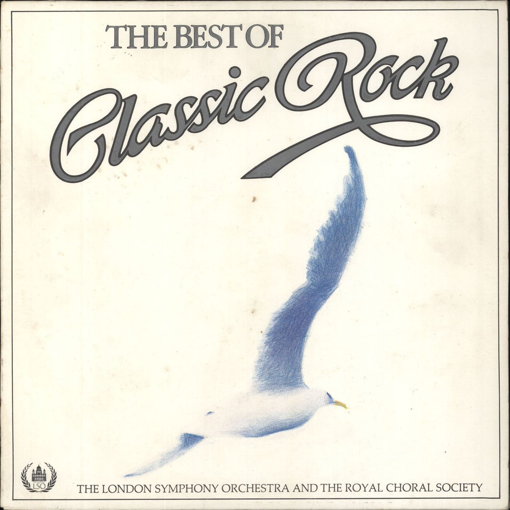 The London Symphony Orchestra The Best Of Classic Rock UK vinyl LP album (LP record) ONE1080