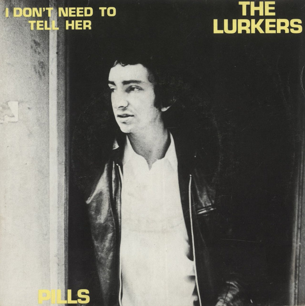 The Lurkers I Don't Need To Tell Her - Nigel Sleeve UK 7" vinyl single (7 inch record / 45) BEG9