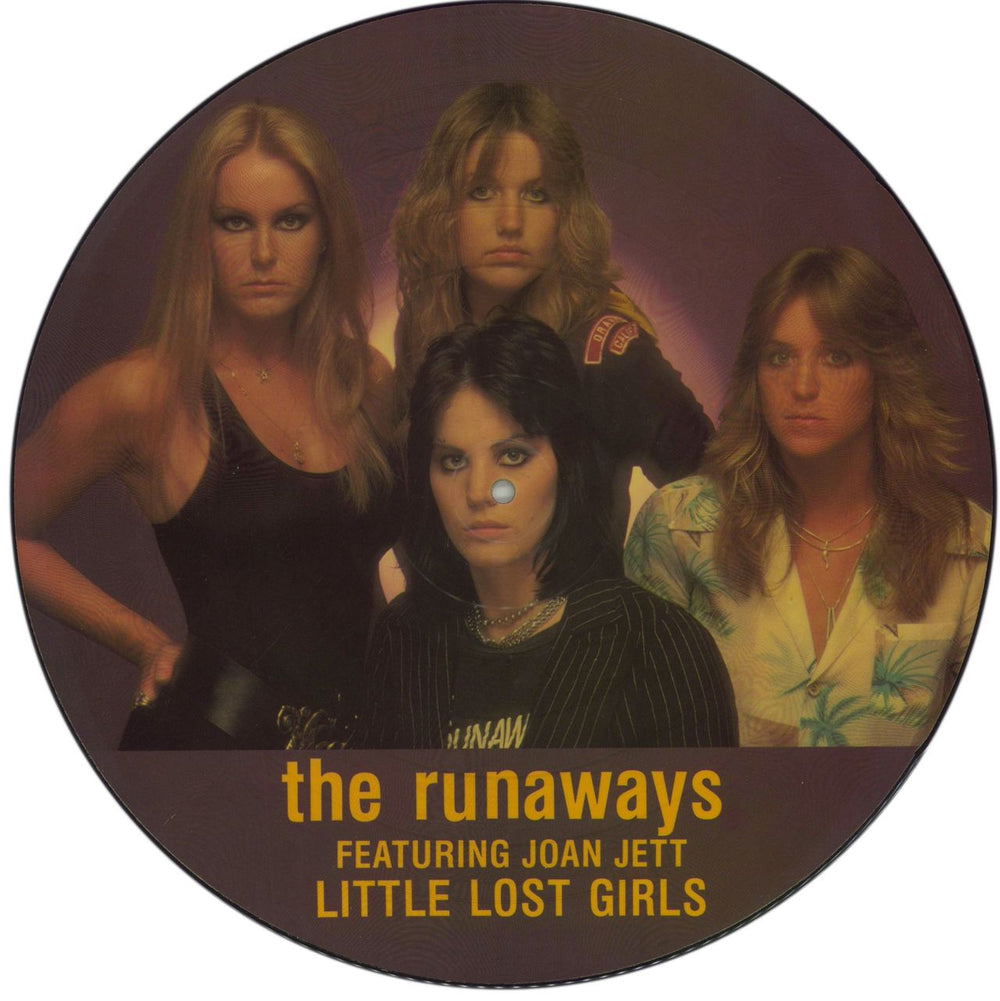 The Runaways Little Lost Girls - 2nd Issue US picture disc LP (vinyl picture disc album) RNDF250