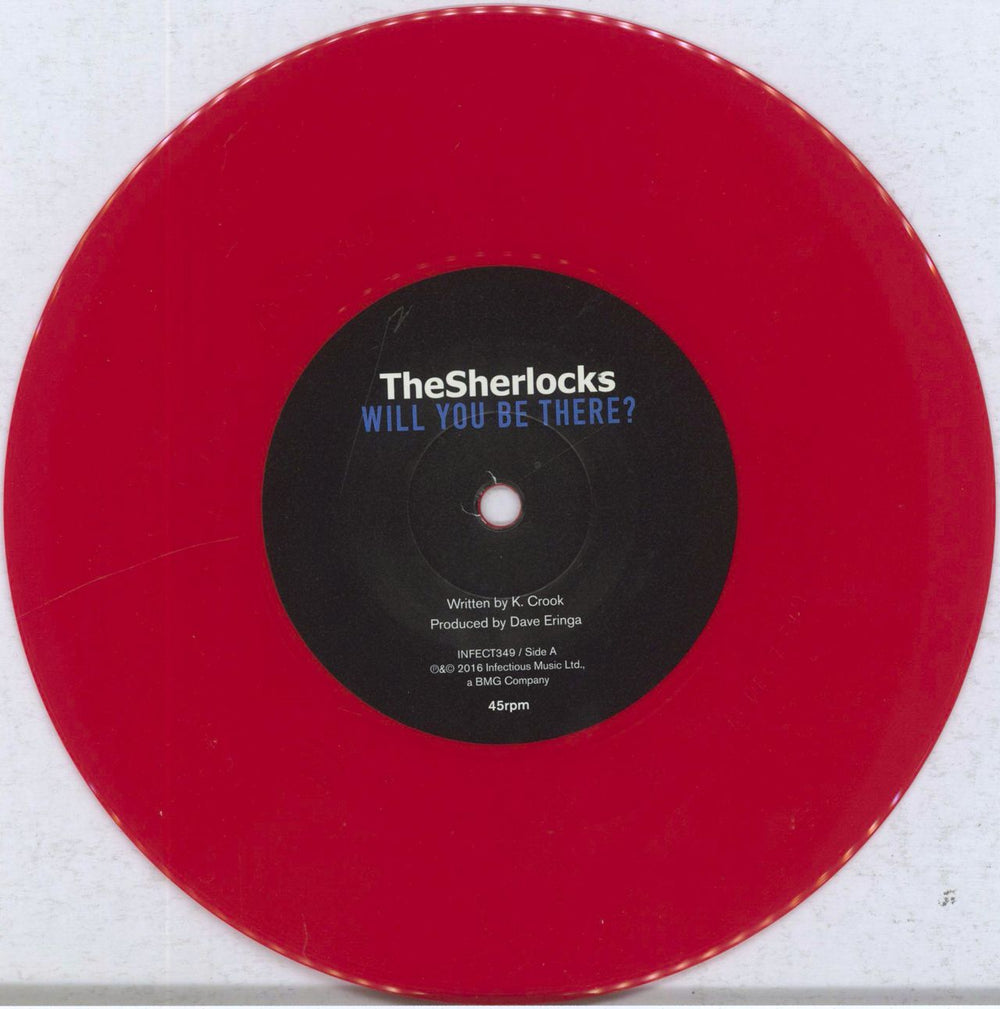 The Sherlocks Will You Be There? - Red Vinyl UK 7" vinyl single (7 inch record / 45) 0MJ07WI829558